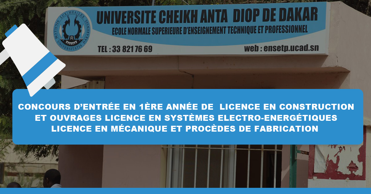 Concours d’entrée en 1ère année de Licence à l’ENSETP – Session 2025